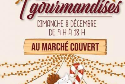 Marché des gourmandises de Noël