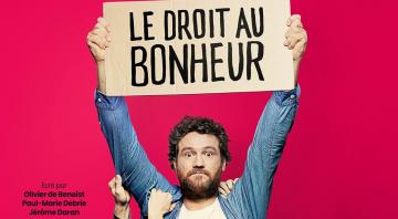 One man show : Le droit au bonheur
