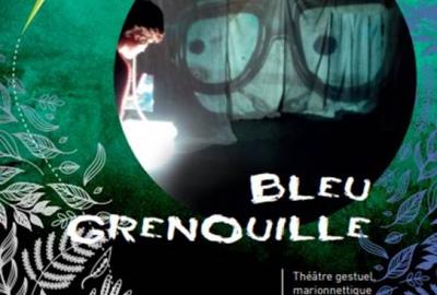 Théâtre gestuel : Bleu grenouille